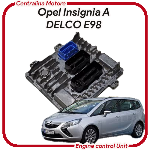 Centralina motore Opel Insignia A DELCO E98 Centralina motore Opel Insignia A DELCO E98